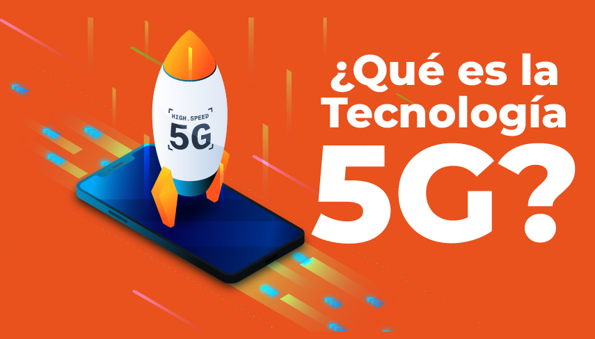 ¿Qué es la tecnología 5G?